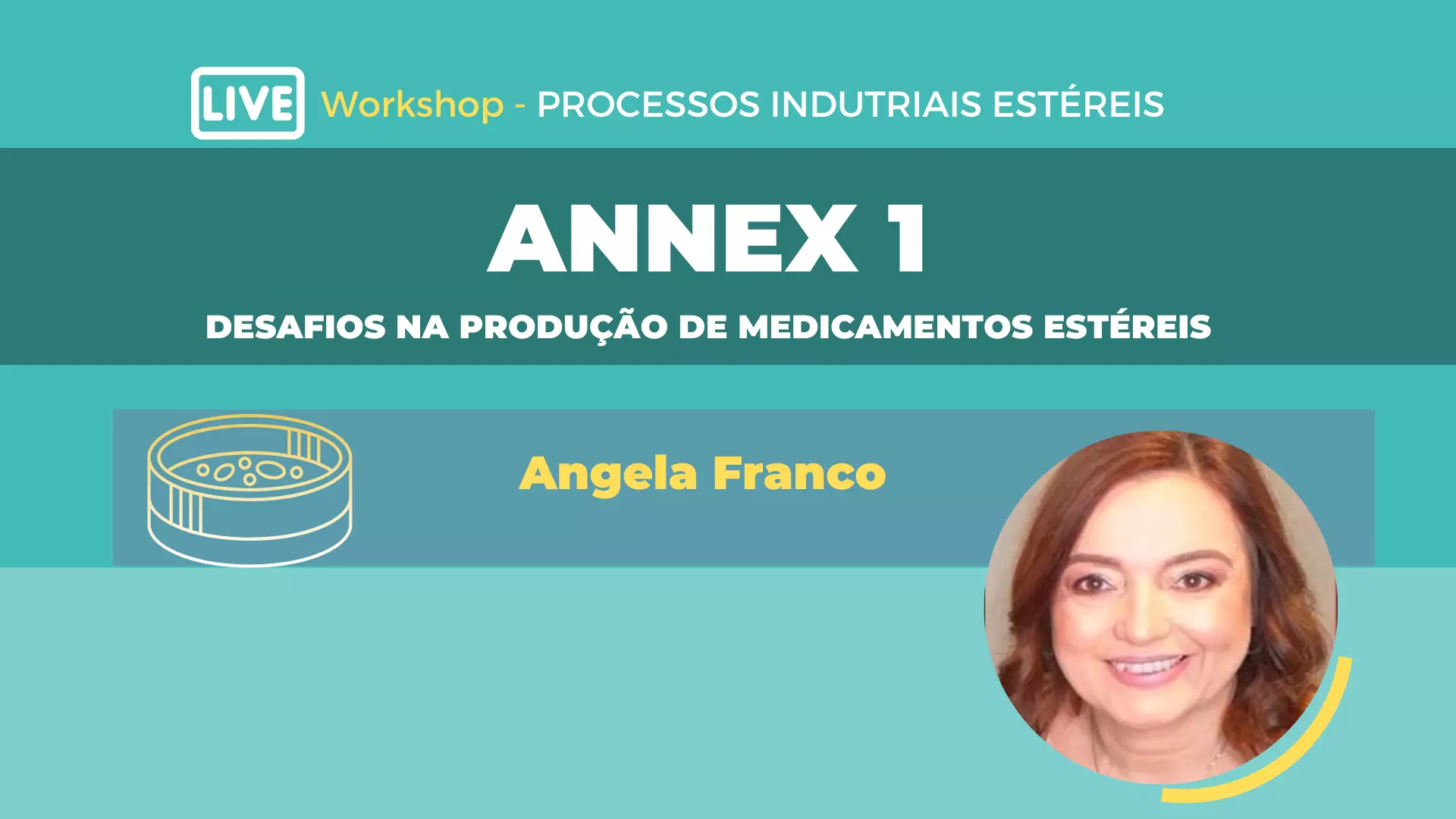 Annex 1 - Desafios na produção de medicamentos estéreis